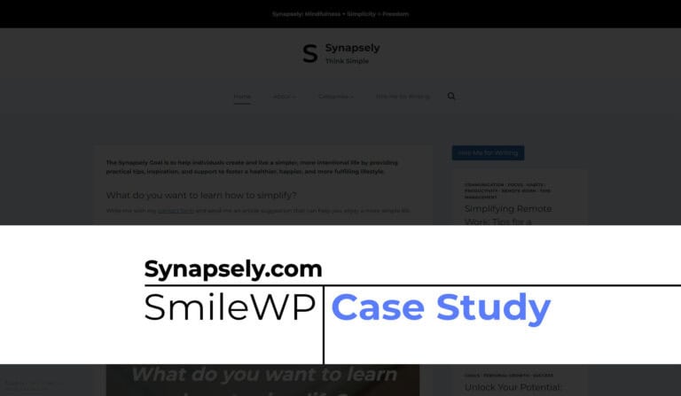 Case Study: Synapsely – Your Guide to a Simpler, More Fulfilling Life